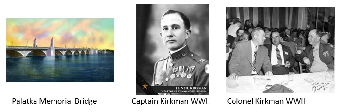 Palatka Memorial Bridge , Captain Kirkman, Colonel Kirkman