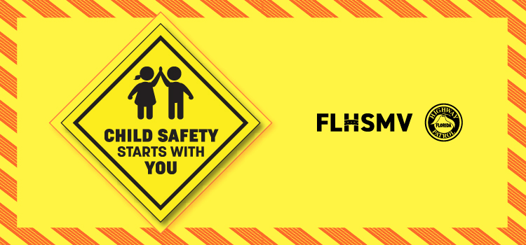 FLHSMV Prioritizes Education and Awareness of Child Safety This August