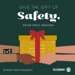Give the Gift of Safety - Never Drive Impaired