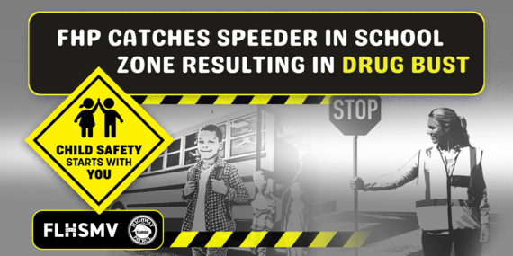 FHP CATCHES SPEEDER IN SCHOOL ZONE RESULTING IN DRUG BUST 
