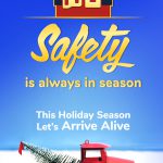 This holiday season let's arrive alive