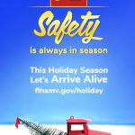 This holiday season let's arrive alive